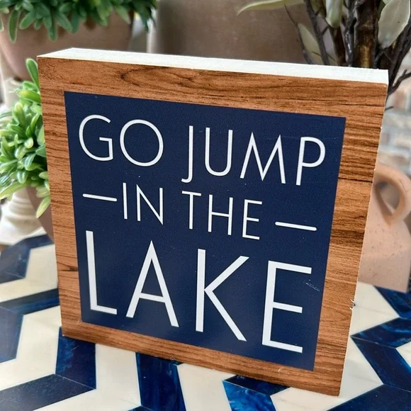NEW! Rustic Lake House Go Jump In The Lake Wood Sign - Picture 2 of 3